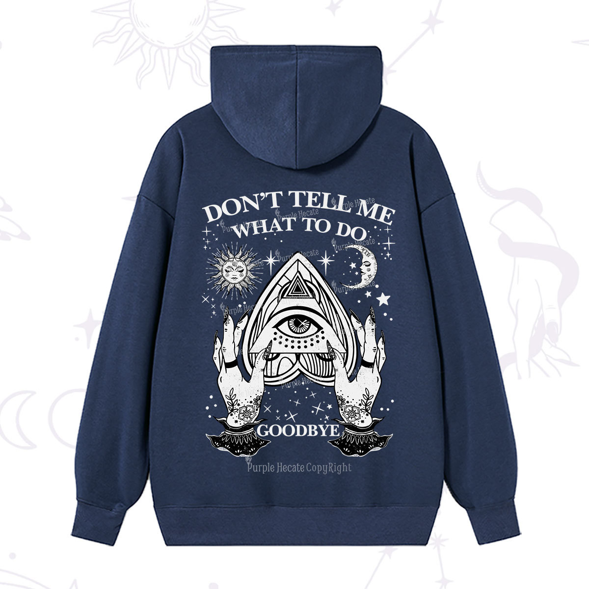 Purplehecate Don't Tell Me What To Do Witch Planchette Eye Hoodie