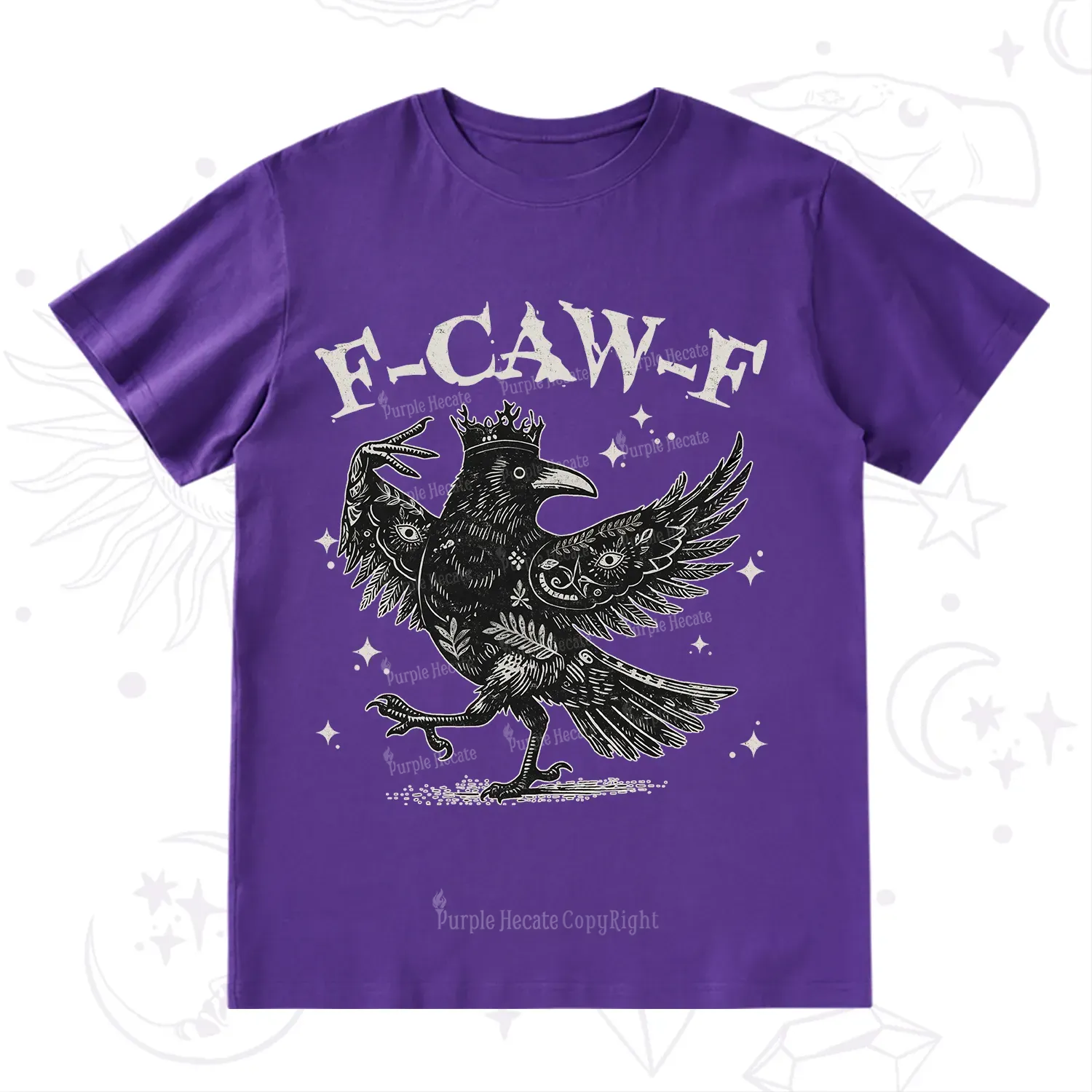 Purplehecate F-caw-f Funny Crow T-Shirt
