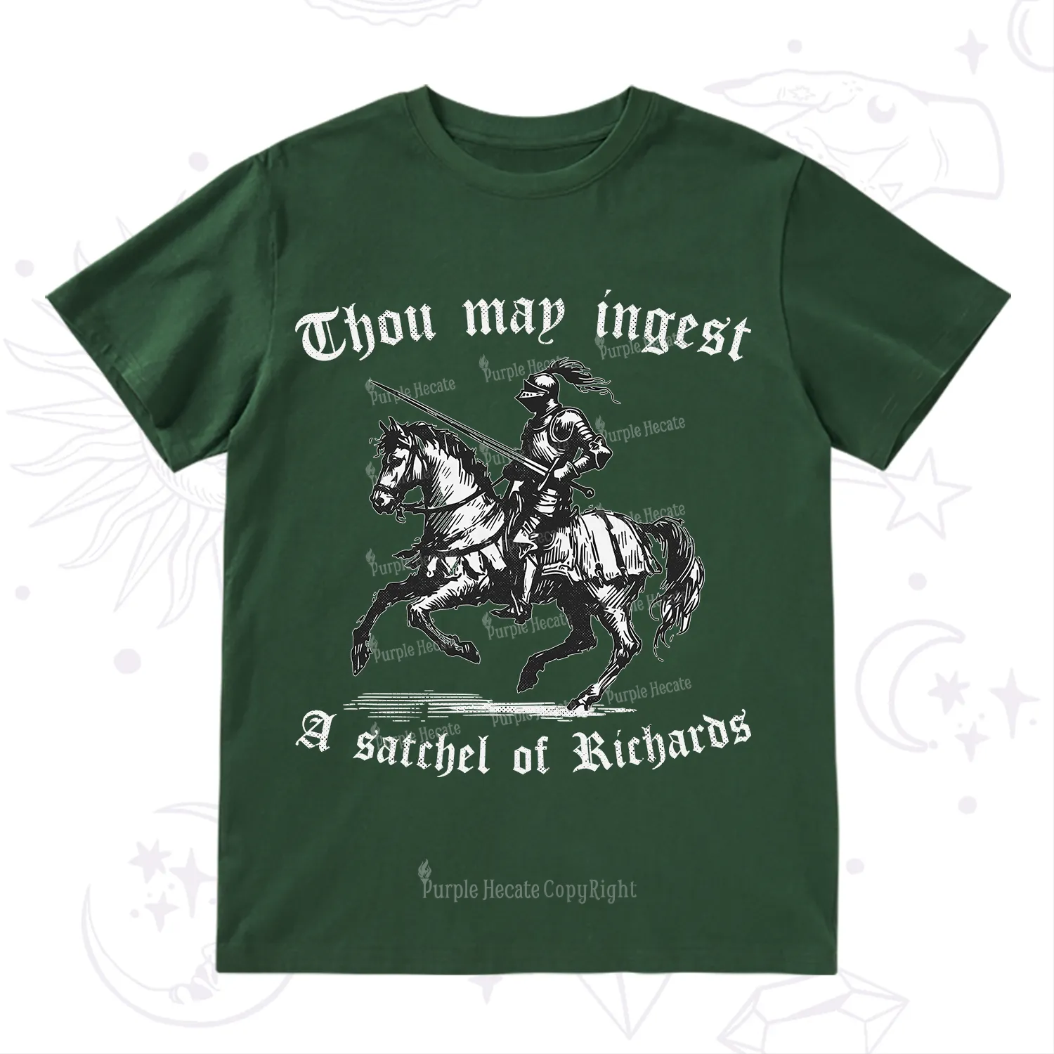 Purplehecate Thou May Ingest A Satchel of Richards T-Shirt