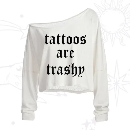 Purplehecate Tattoos Are Trashy One Shoulder Crop Shirt