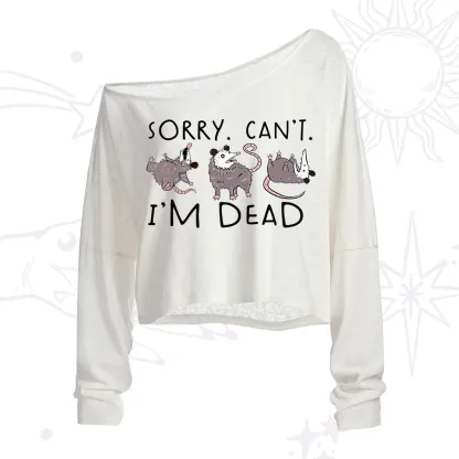 Purplehecate Funny Possum Sorry I Can't I'm Dead One Shoulder Crop Shirt