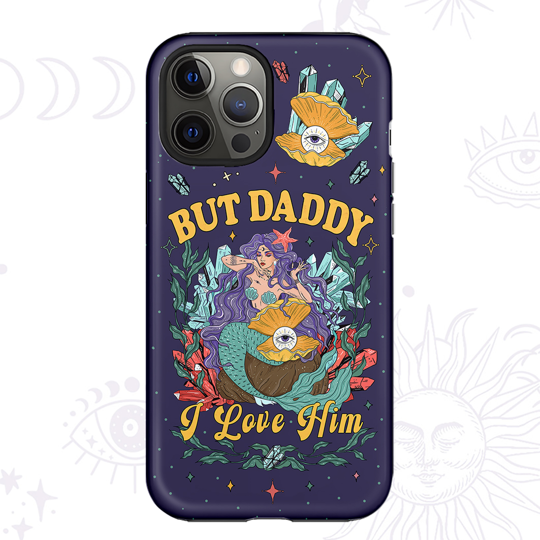 Purplehecate But Daddy I Love Him Phone Case