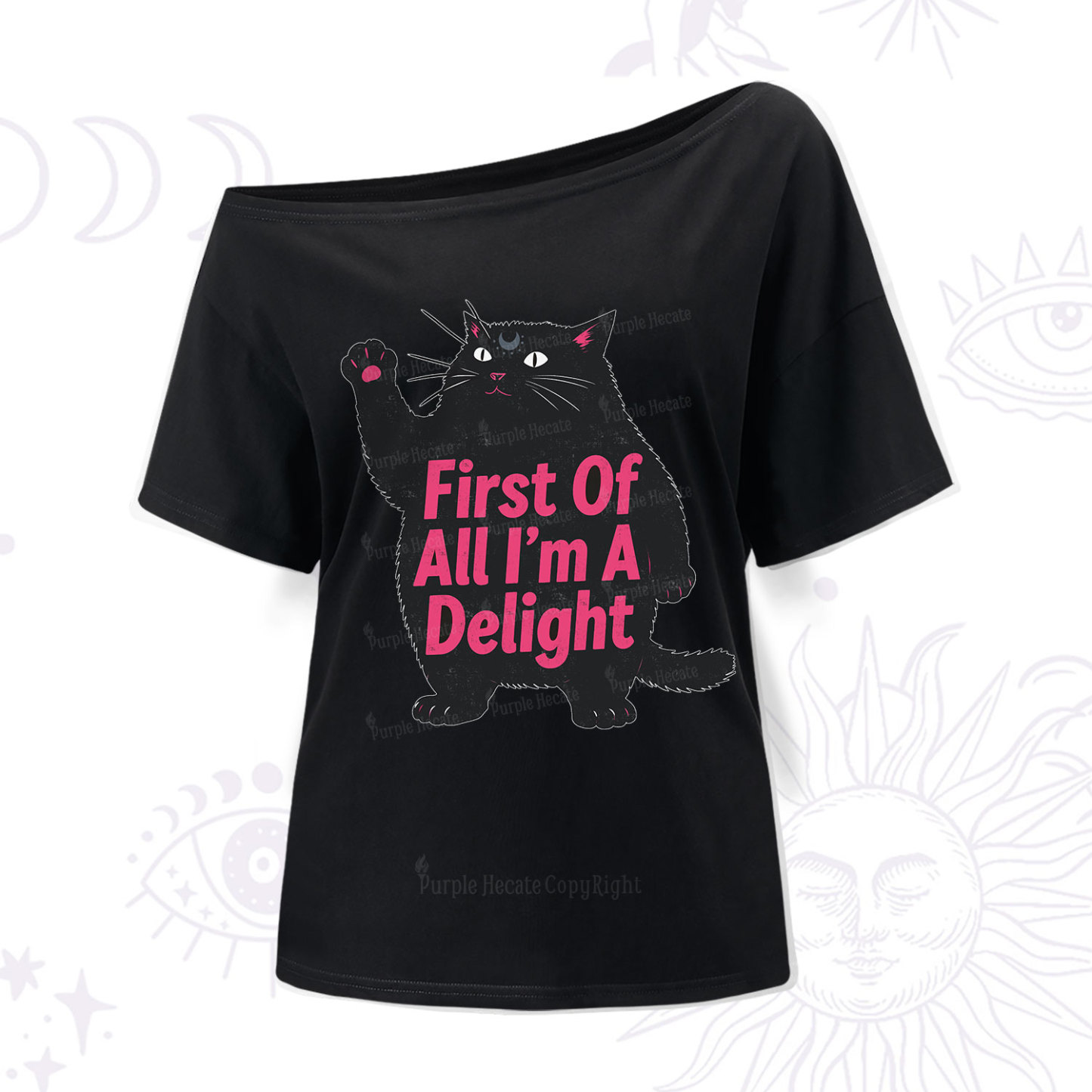 Purplehecate First Of All I'm A Delight Cat One Shoulder T-Shir