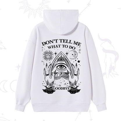 Purplehecate Don't Tell Me What To Do Witch Planchette Eye Hoodie