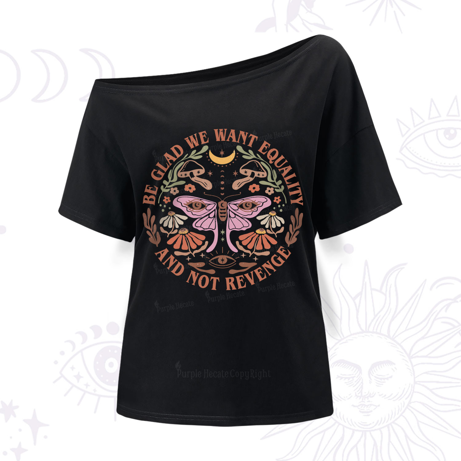 Purplehecate Be Glad We Want Equality One Shoulder T-Shirt