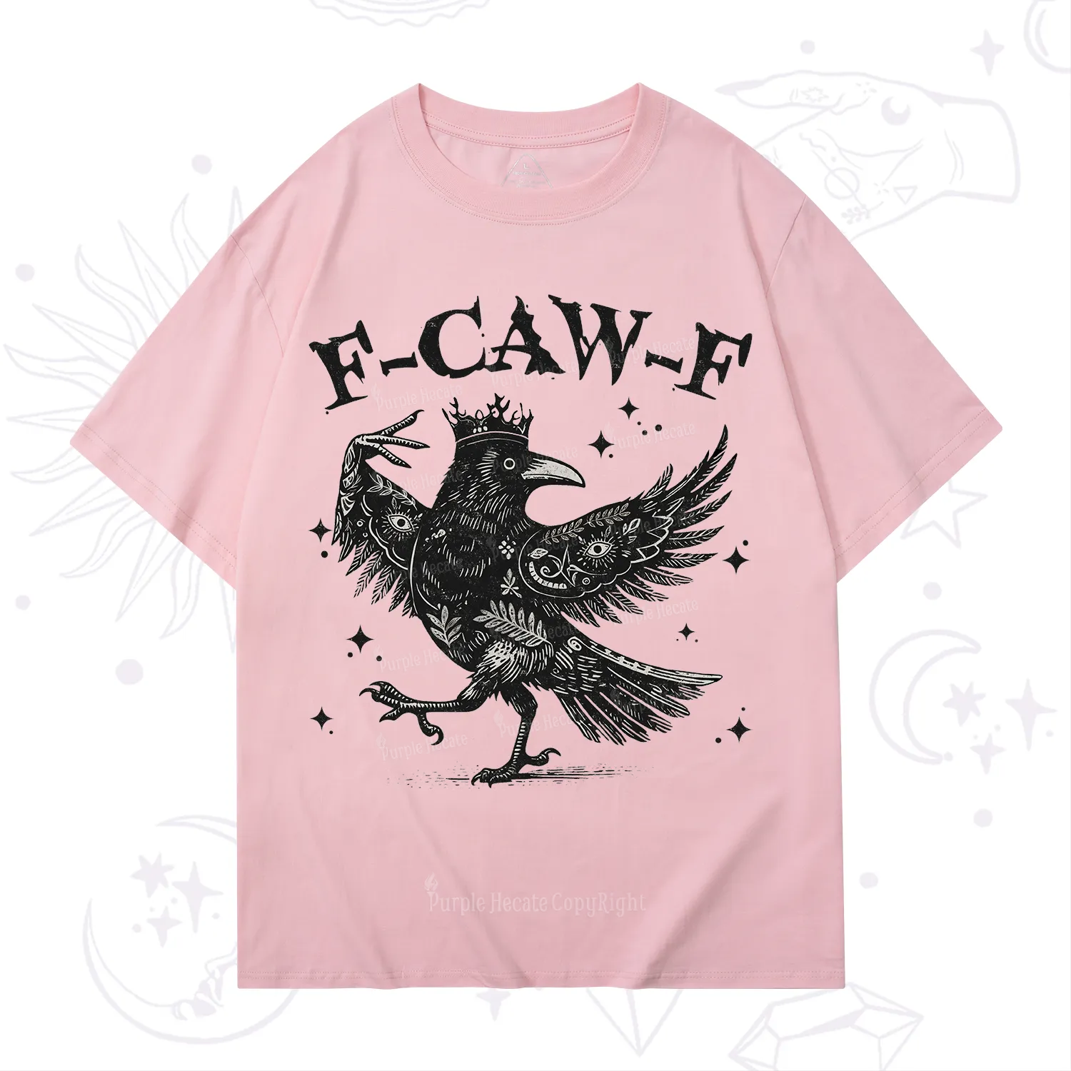 Purplehecate F-caw-f Funny Crow T-Shirt