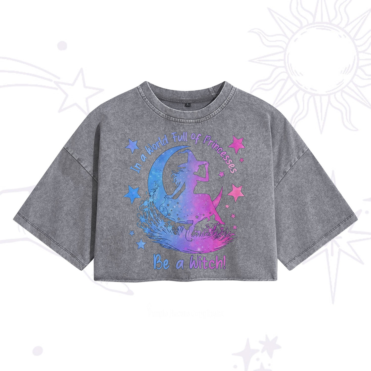 Purplehecate In a World Full of Princesses be a Witch Washed Cropped T-Shirt