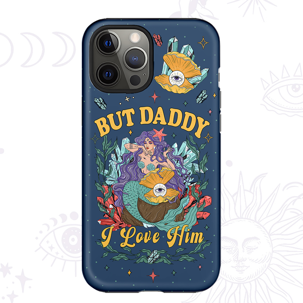 Purplehecate But Daddy I Love Him Phone Case