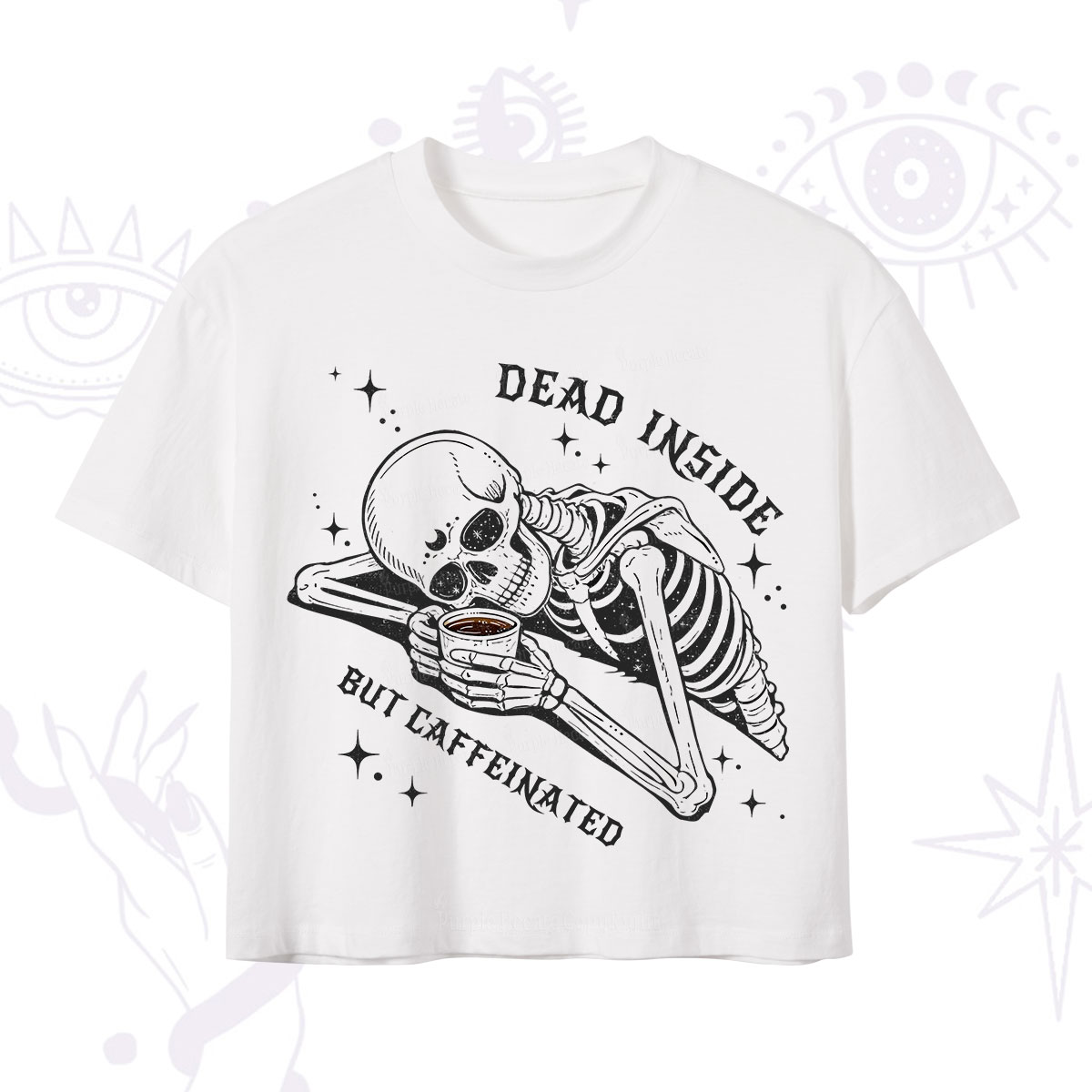Purplehecate Dead Inside But Caffeinated Crop T-Shirt
