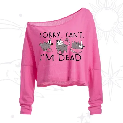 Purplehecate Funny Possum Sorry I Can't I'm Dead One Shoulder Crop Shirt
