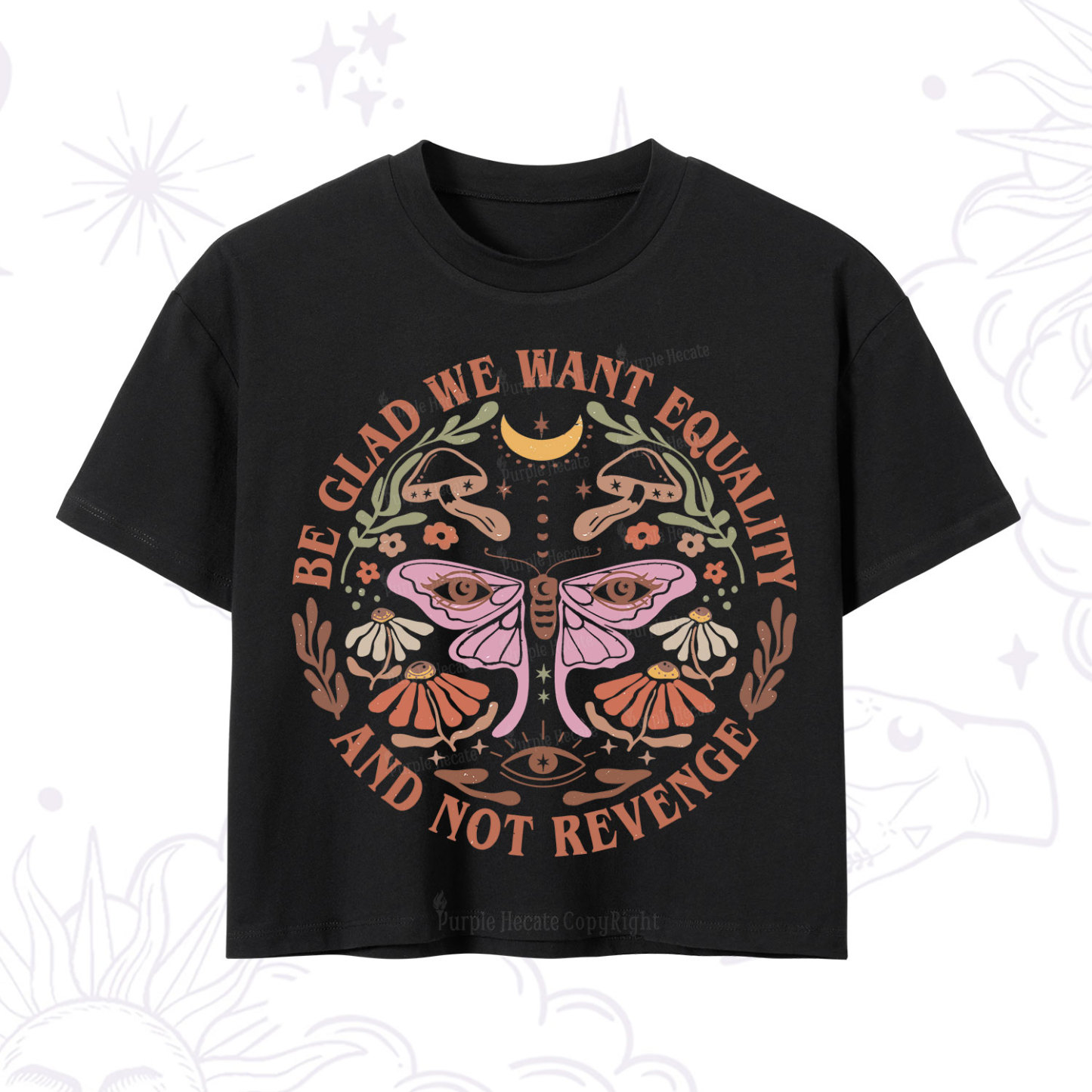Purplehecate Be Glad We Want Equality Crop T-Shirt