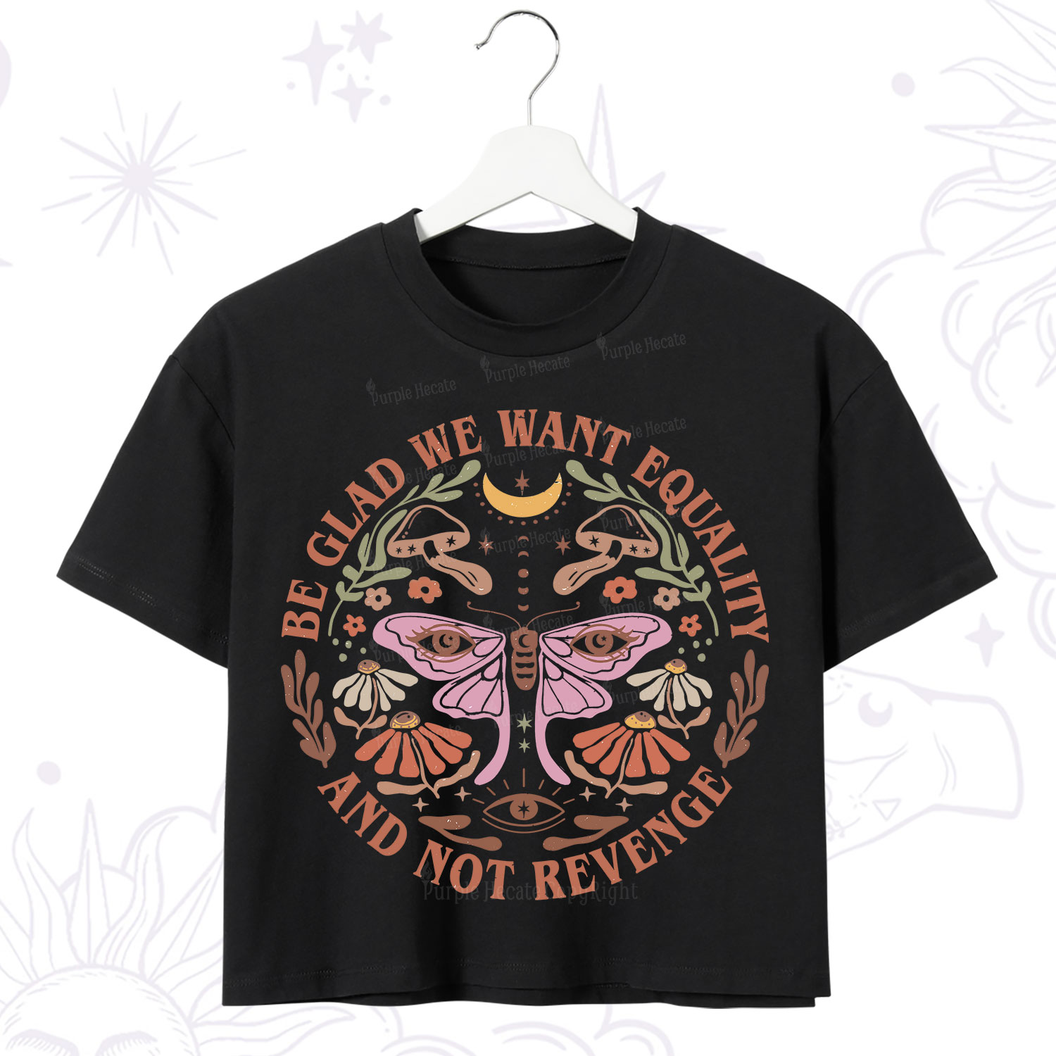 Purplehecate Be Glad We Want Equality Crop T-Shirt