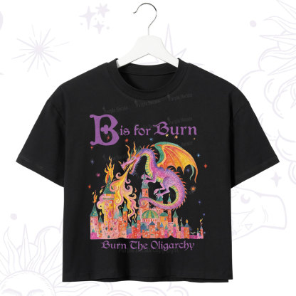 Purplehecate Burn The Oligarchy Crop T-Shirt
