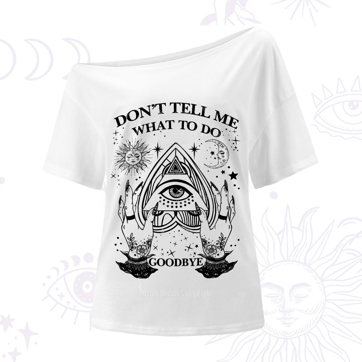 Purplehecate Don't Tell Me What To Do Witch Planchette Eye One-Shoulder T-Shirt