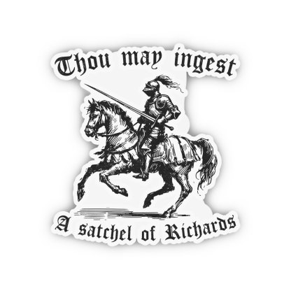 Purplehecate Thou May Ingest A Satchel of Richards Sticker