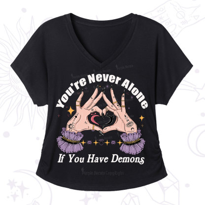 Purplehecate You're Never Alone If You Have Demons V-Neck T-Shirt