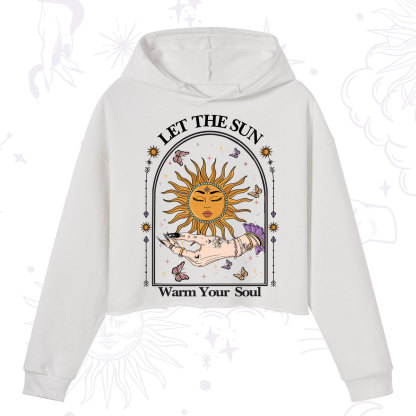 Purplehecate Let The Sun Warm Your Soul Crop Hoodie