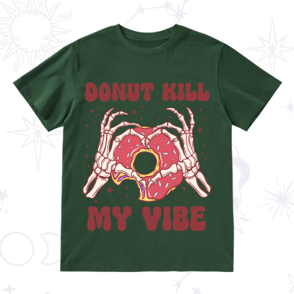 Purplehecate Donut Kill My Vibe T-Shirt