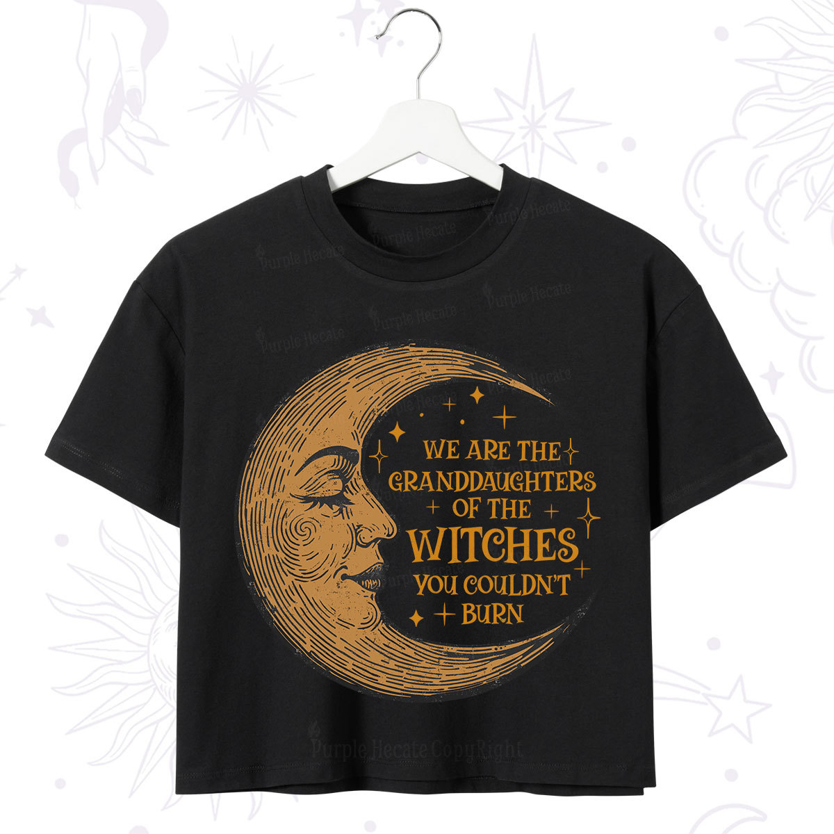Purplehecate We Are the Granddaughters of the Witches You Could Not Burn  Crop T-Shirt
