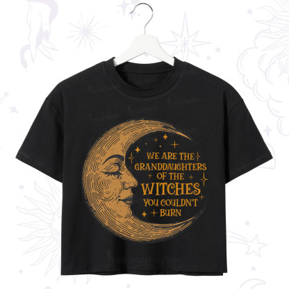 Purplehecate We Are the Granddaughters of the Witches You Could Not Burn  Crop T-Shirt