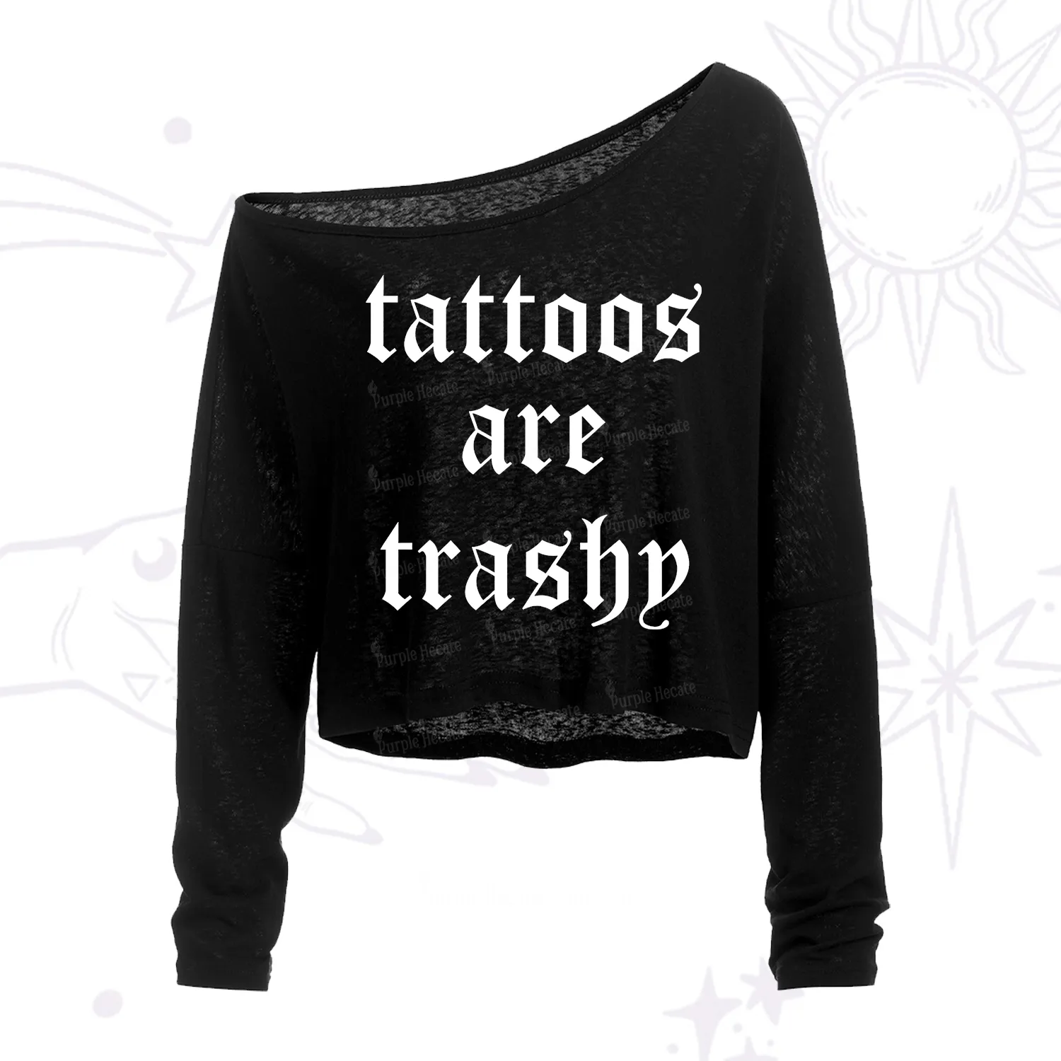 Purplehecate Tattoos Are Trashy One Shoulder Crop Shirt
