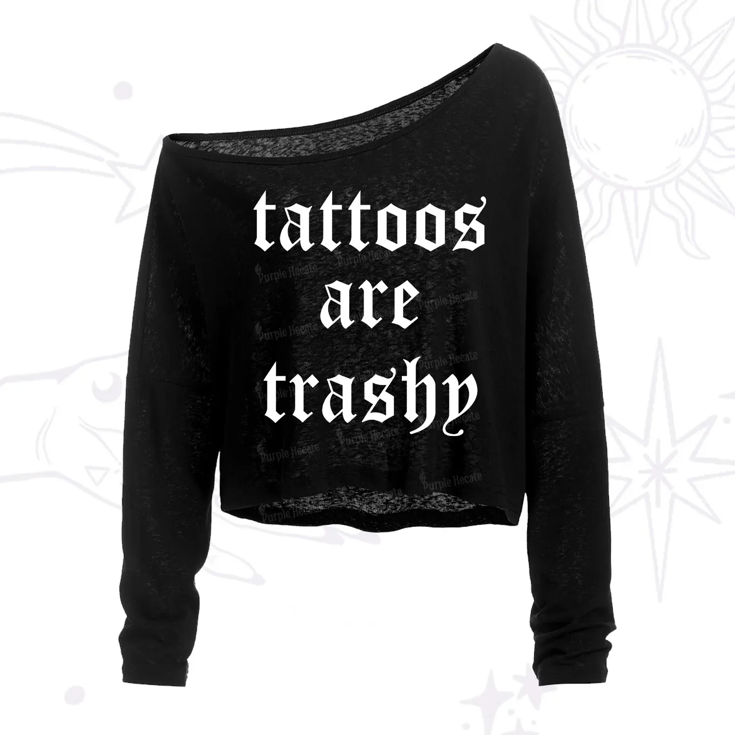 Purplehecate Tattoos Are Trashy One Shoulder Crop Shirt