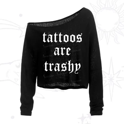 Purplehecate Tattoos Are Trashy One Shoulder Crop Shirt
