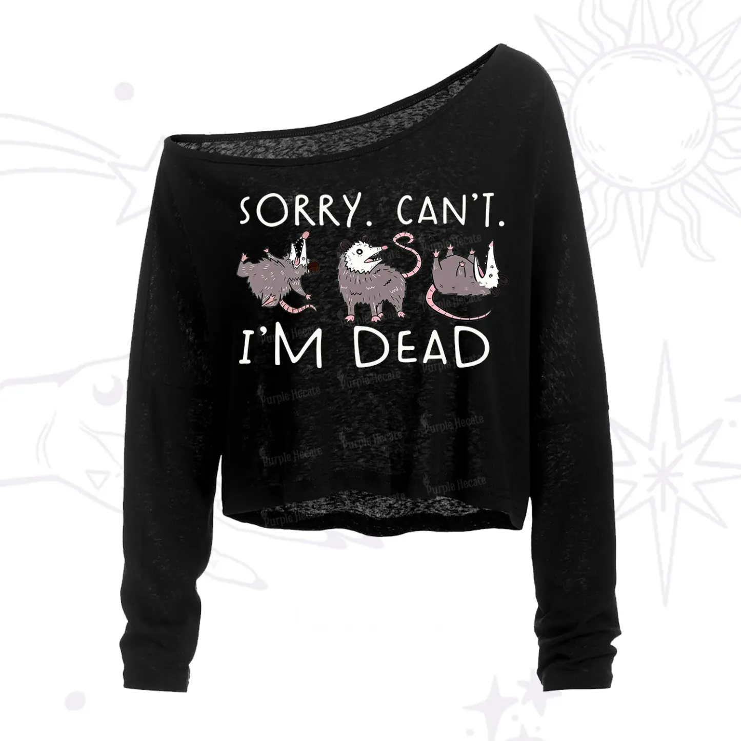 Purplehecate Funny Possum Sorry I Can't I'm Dead One Shoulder Crop Shirt