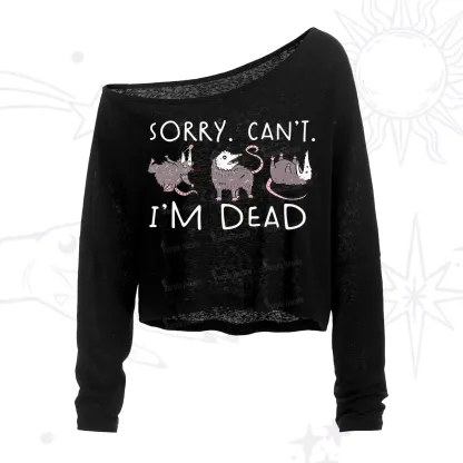 Purplehecate Funny Possum Sorry I Can't I'm Dead One Shoulder Crop Shirt