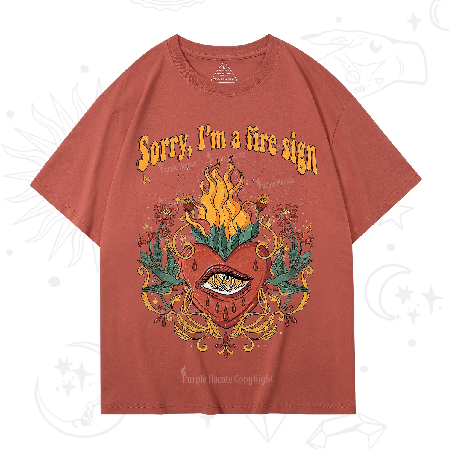Purplehecate Sorry I'm A Fire Sign T-Shirt