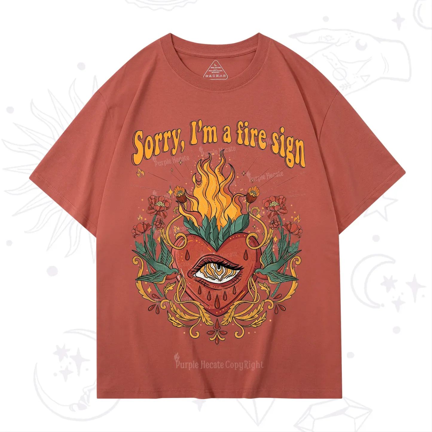 Purplehecate Sorry I'm A Fire Sign T-Shirt