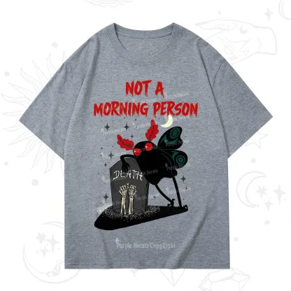 Purplehecate Not A Morning Person T-Shirt