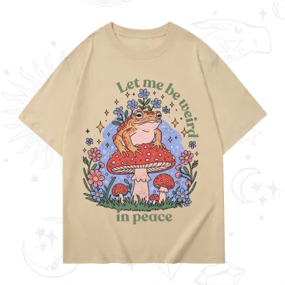Purplehecate Let Me Be Weird In Peace Frog T-Shirt