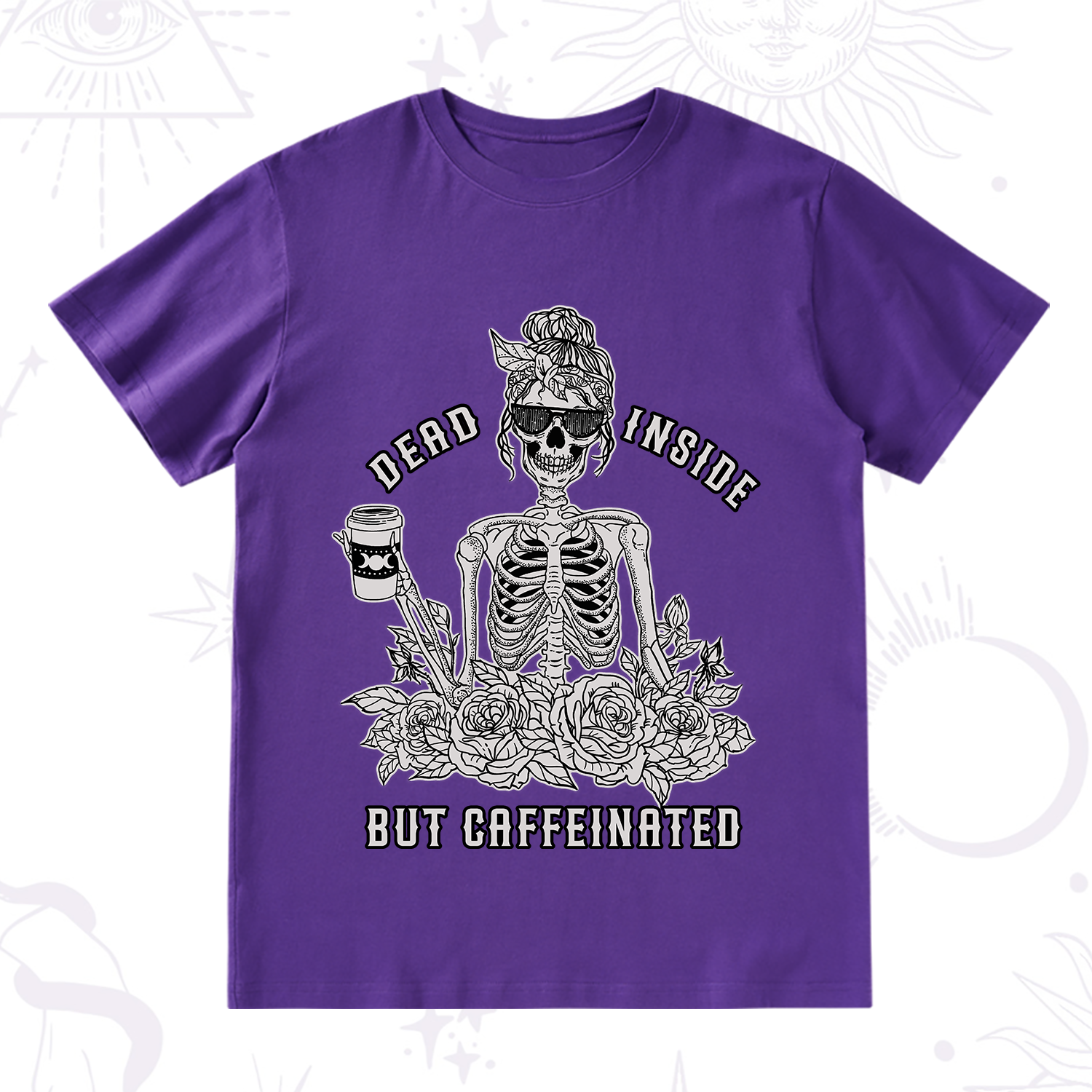 Purplehecate Dead Inside But Caffeinated T-Shirt