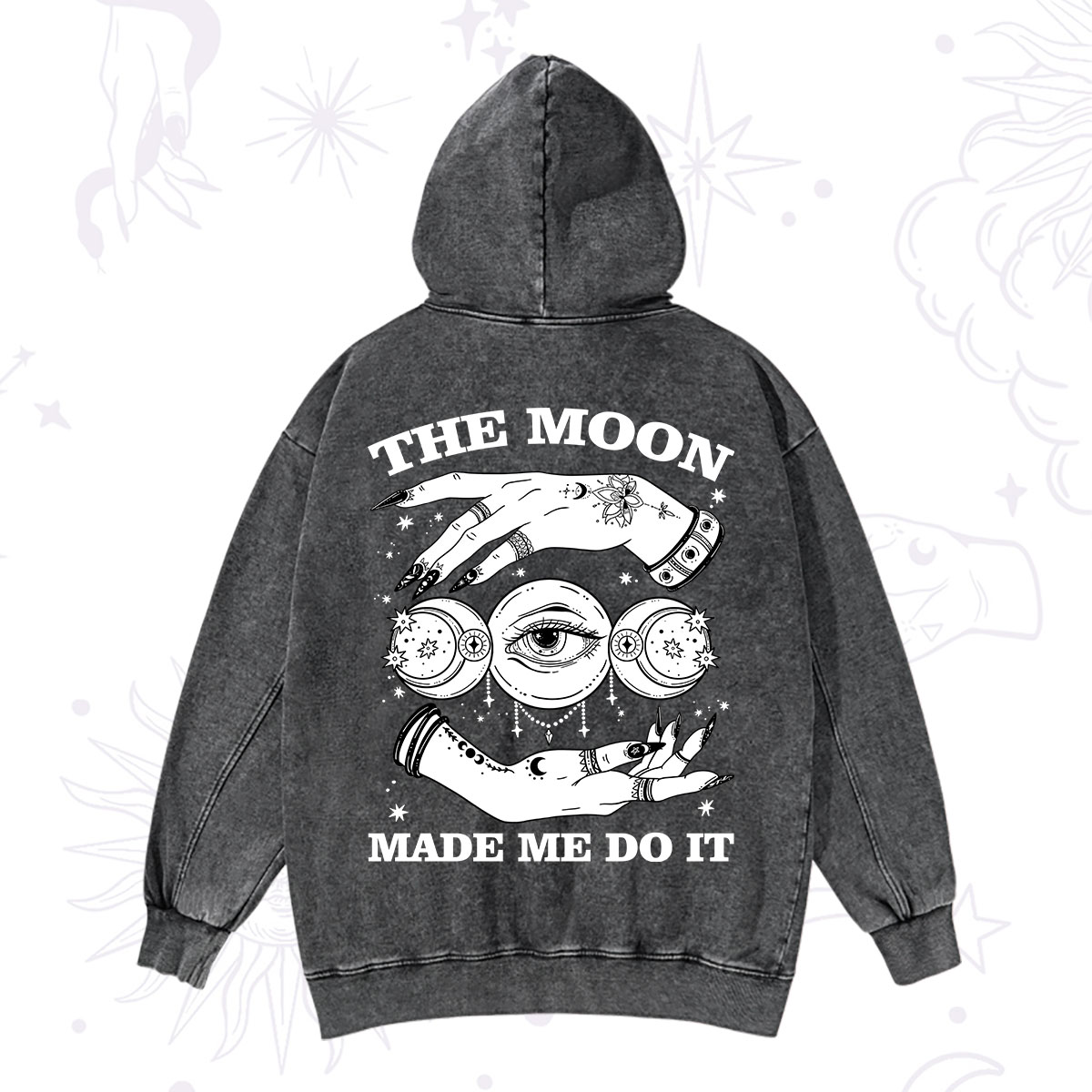 Purplehecate Funny The Moon Made Me Do It Washed Hoodie