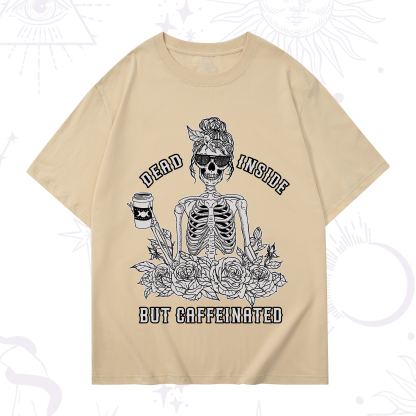 Purplehecate Dead Inside But Caffeinated T-Shirt
