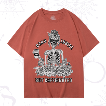 Purplehecate Dead Inside But Caffeinated T-Shirt