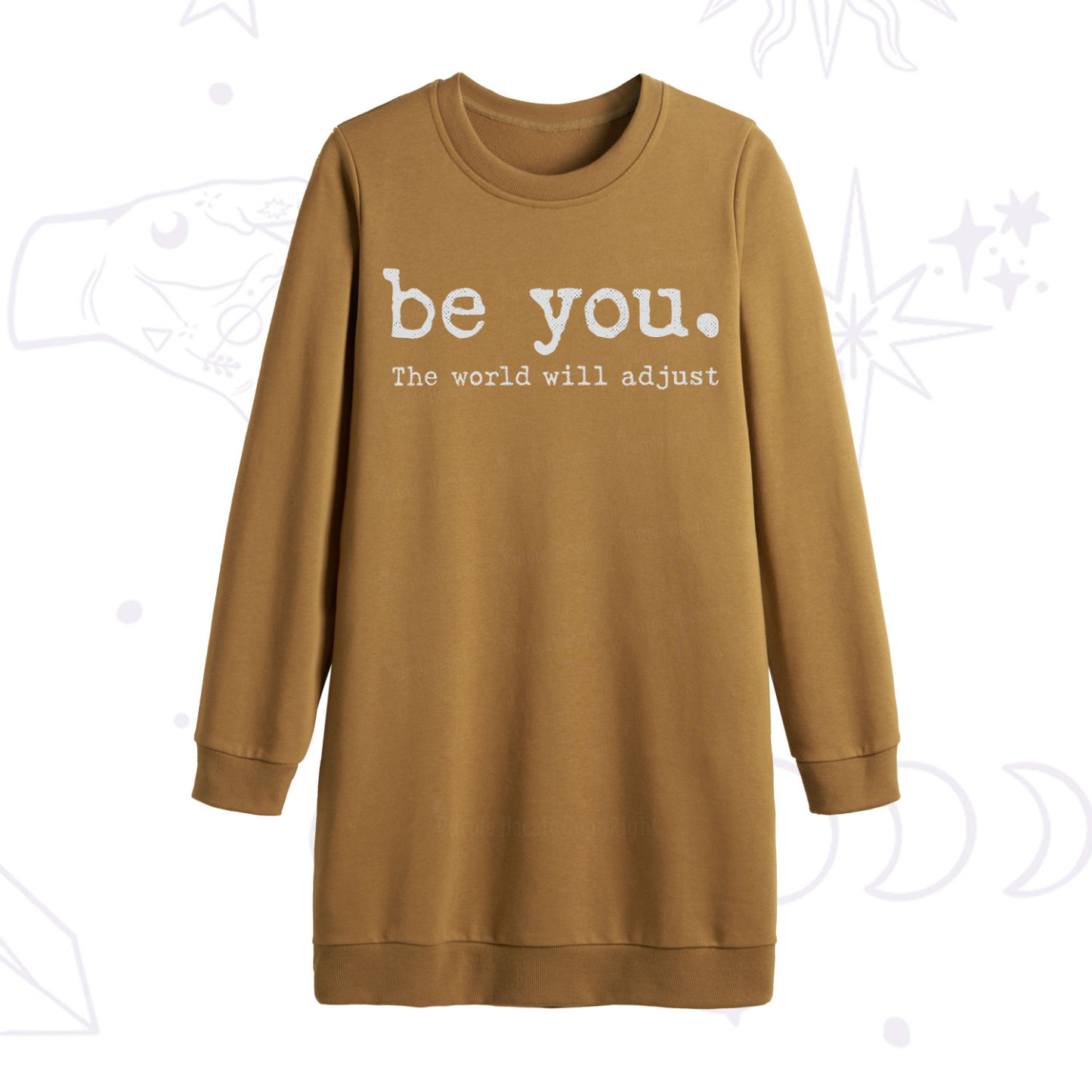Purplehecate Be You the World Will Adjust Sweatshirt Dress