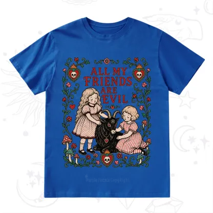 Purplehecate All My Friends Are Evil T-Shirt