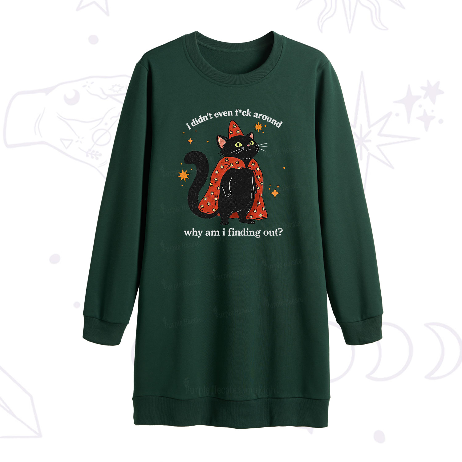 Purplehecate I Didn't Even F*ck Around Sweatshirt Dress