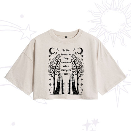 Purplehecate Be The Ancestor They Summon When Shit Gets Real Washed Cropped T-Shirt