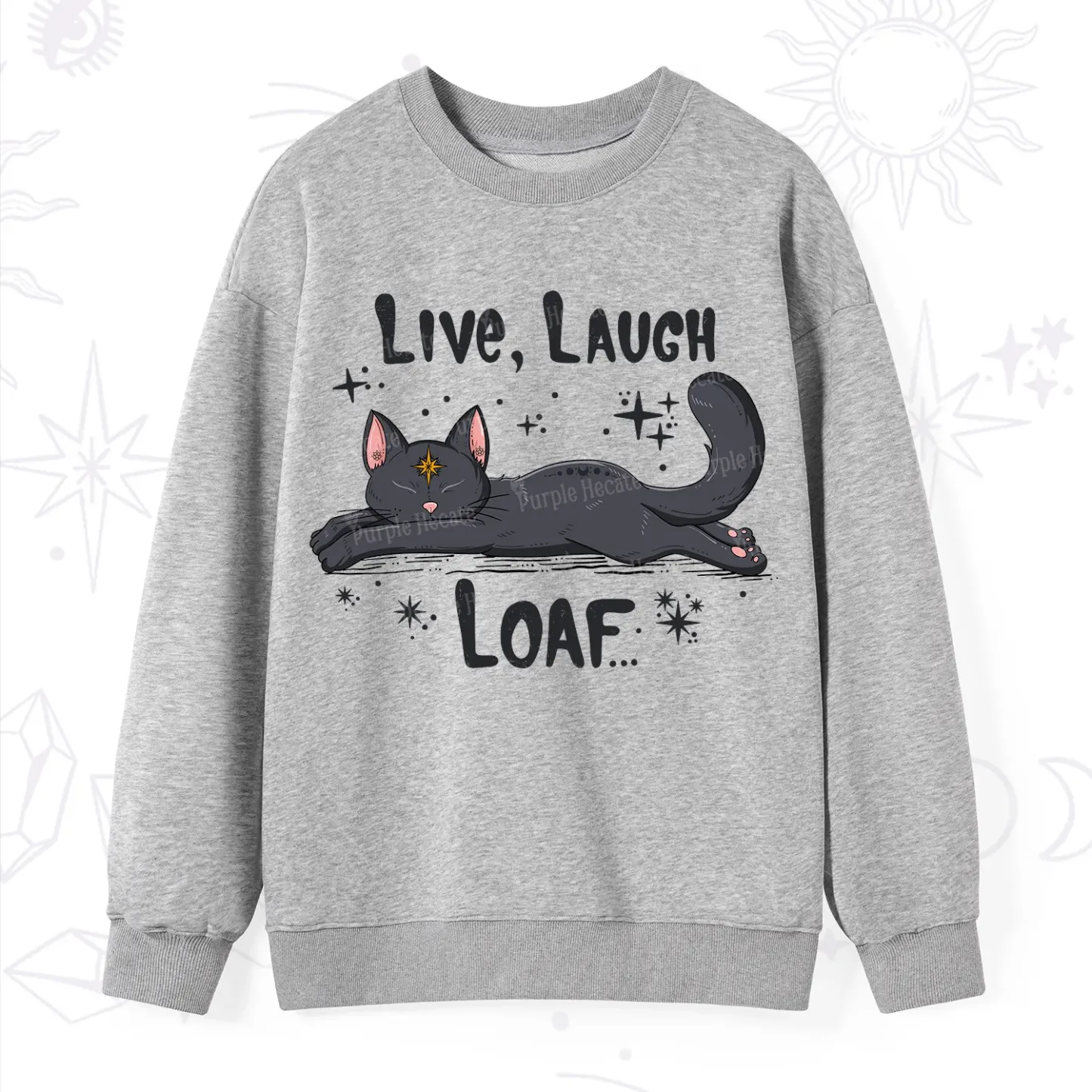 Purplehecate Live Laugh Loaf Sweatshirt