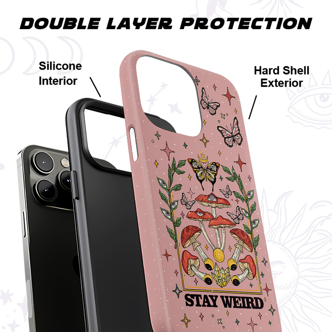 Purplehecate Stay Weird Phone Case