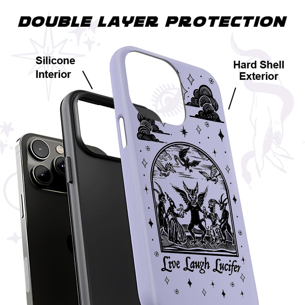Purplehecate Live Laugh Lucifer Phone Case