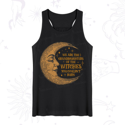 Purplehecate We Are the Granddaughters of the Witches You Could Not Burn  Tank