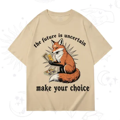 Purplehecate The Future Is Uncertain make Your Choice T-Shirt