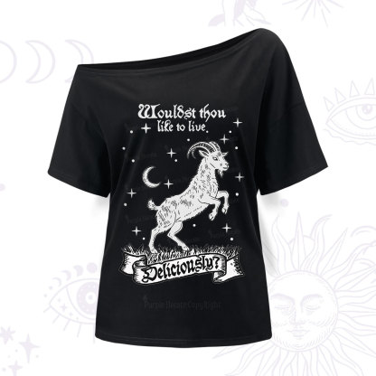 Purplehecate Wouldst Thou Like To Live Deliciously One Shoulder T-Shirt