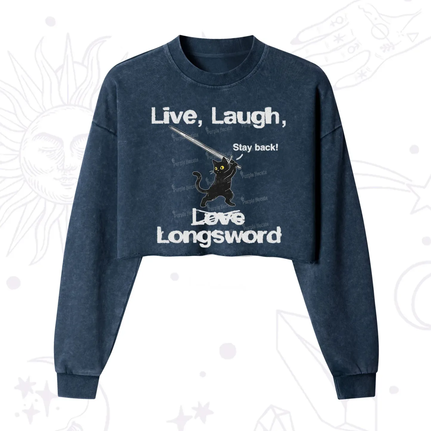 Purplehecate Live Laugh Love Longsword Cropped Washed Sweatshirt