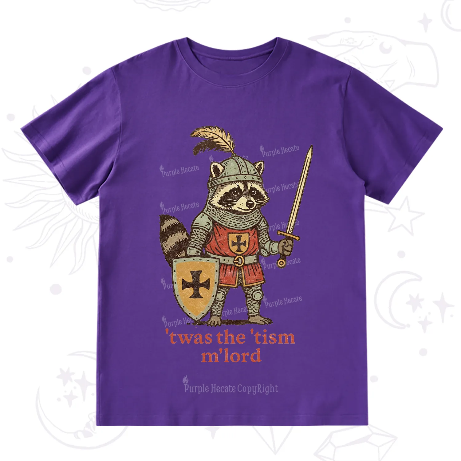 Purplehecate Raccoon Knight 'Twas The Tism M'Lord T-Shirt