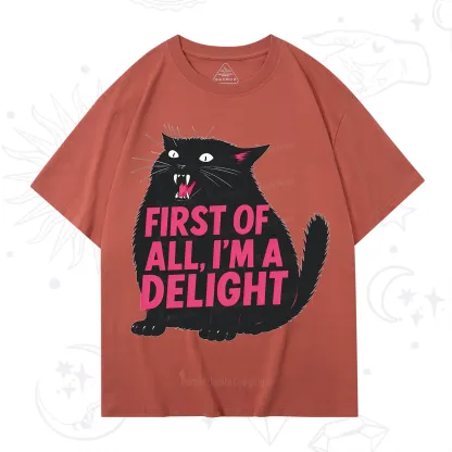 Purplehecate First Of All I'm A Delight Cat T-Shirt